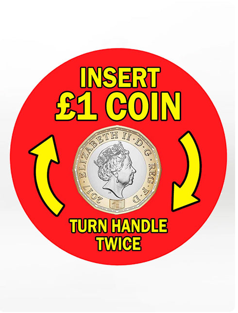 Insert £1 Coin Turn Twice Sticker